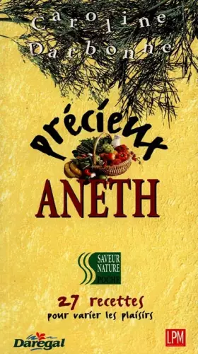 Couverture du produit · Précieux aneth