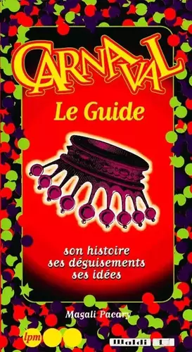 Couverture du produit · Carnaval, le guide