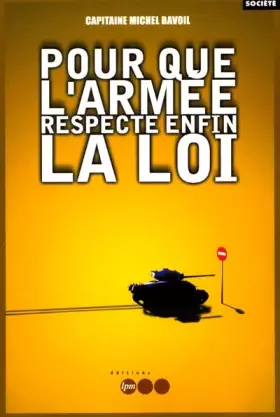 Couverture du produit · Pour que l'armée respecte enfin la loi