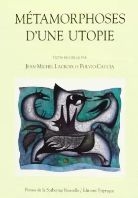 Couverture du produit · Métamorphose d'une utopie