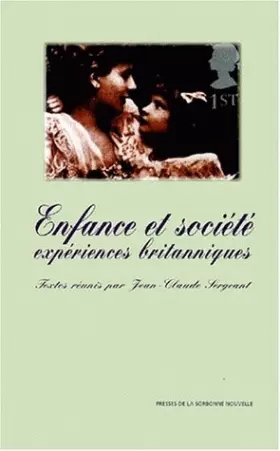 Couverture du produit · Enfance et société. Expériences britanniques