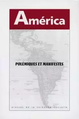 Couverture du produit · America 21: polémiques et manifestes