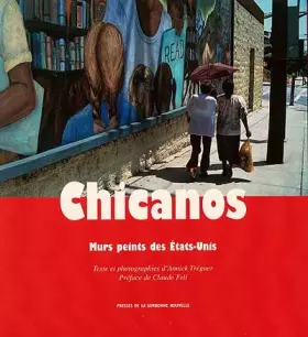 Couverture du produit · Chicanos : Murs peints des Etats-Unis