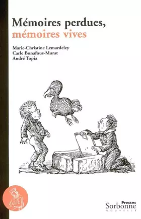 Couverture du produit · Mémoires perdues, mémoires vives