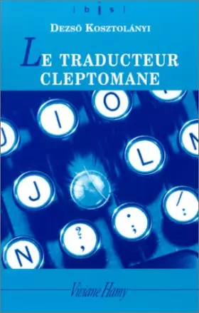 Couverture du produit · Le Traducteur cleptomane