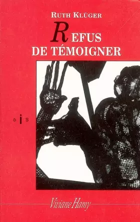 Couverture du produit · Refus de témoigner: Une jeunesse