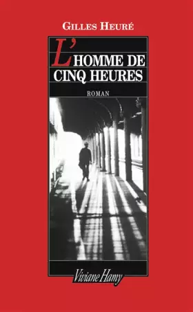 Couverture du produit · L'homme de cinq heures