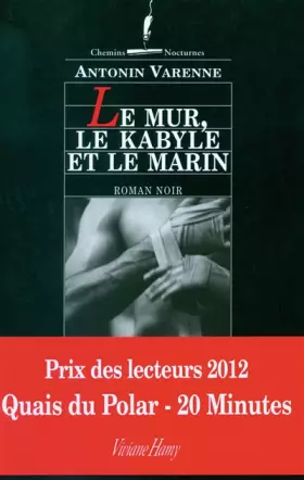Couverture du produit · Le Mur, le Kabyle et le Marin