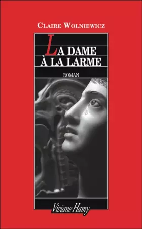 Couverture du produit · La dame à la larme