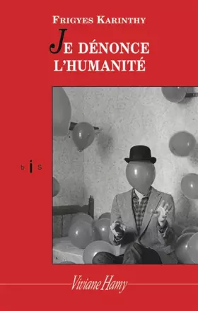 Couverture du produit · Je dénonce l'humanité