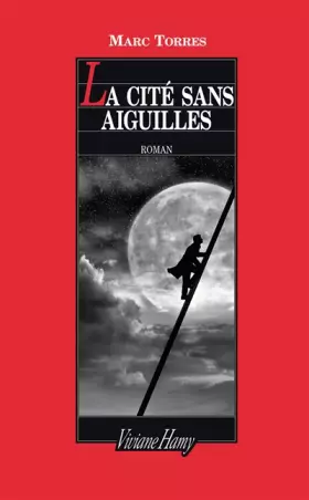 Couverture du produit · La Cité sans aiguilles