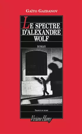 Couverture du produit · Le spectre d'Alexandre Wolf