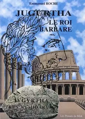 Couverture du produit · Jugurtha le roi barbare