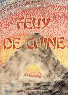 Couverture du produit · Feux de Chine