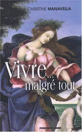 Couverture du produit · Vivre... Malgré Tout