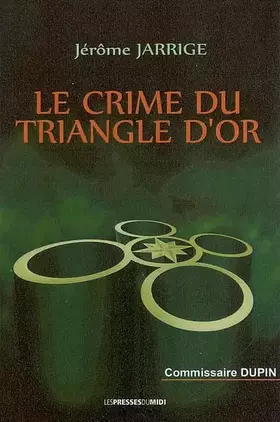Couverture du produit · LE CRIME DU TRIANGLE DOR