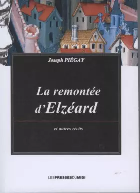 Couverture du produit · La remontée d'Elzéard