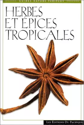 Couverture du produit · Herbes et épices tropicales