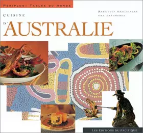 Couverture du produit · Cuisine d'Australie : Recettes authentiques des Antipodes