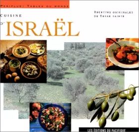 Couverture du produit · Cuisine d'Israël : recettes originales de Terre sainte