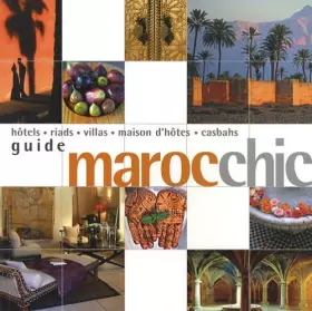Couverture du produit · Guide Maroc chic