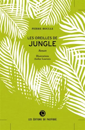 Couverture du produit · Les oreilles de jungle