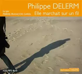 Couverture du produit · Elle marchait sur un fil