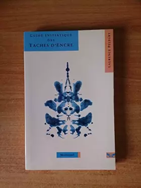 Couverture du produit · Guide initiatique des taches d'encre