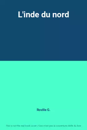 Couverture du produit · L'inde du nord