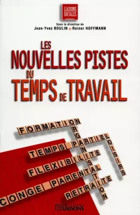 Couverture du produit · Les nouvelles pistes du temps de travail
