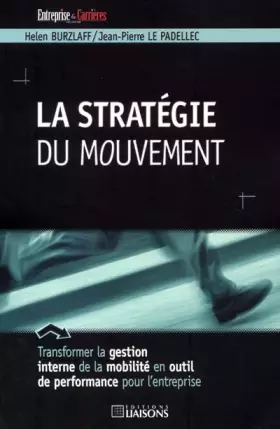 Couverture du produit · La Stratégie du mouvement