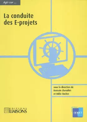 Couverture du produit · La conduite des E-projets