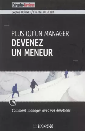 Couverture du produit · Plus qu'un manager devenez un meneur