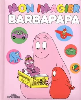 Couverture du produit · Mon imagier Barbapapa