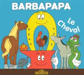 Couverture du produit · Barbapapa - Le Cheval