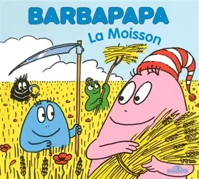 Couverture du produit · Barbapapa - La Moisson