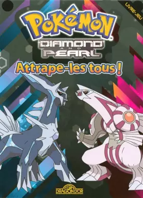 Couverture du produit · Pokémon Diamant et Perle : Attrape-les tous !