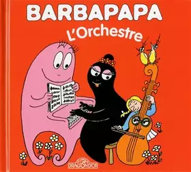Couverture du produit · Barbapapa - L'orchestre