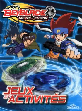 Couverture du produit · Beyblade - Jeux et activités