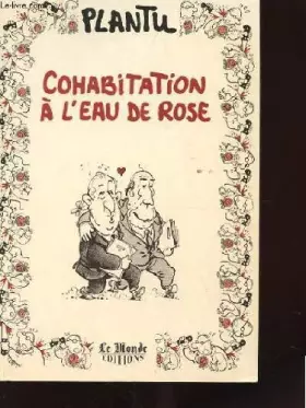 Couverture du produit · Cohabitation à l'eau de rose