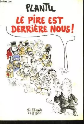 Couverture du produit · Le pire est derrière nous !