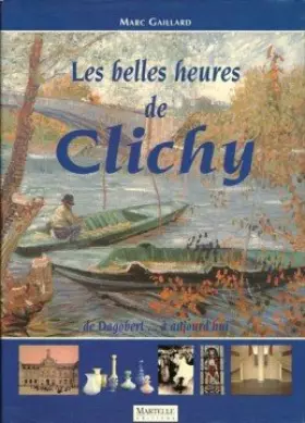 Couverture du produit · Belles heures de Clichy