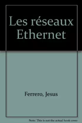 Couverture du produit · Les réseaux Ethernet