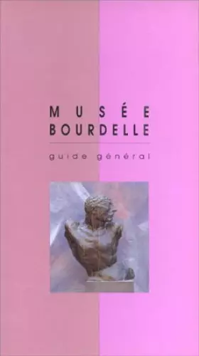 Couverture du produit · Musée Bourdelle