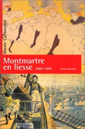 Couverture du produit · Montmartre en liesse: 1880-1900