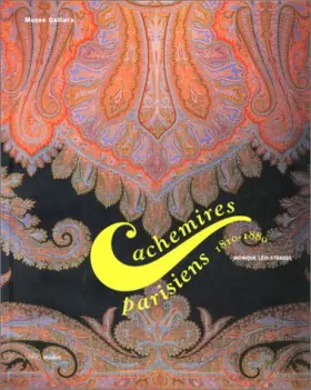 Couverture du produit · Cachemires Parisiens - 1810 / 1880