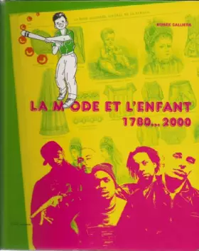 Couverture du produit · La mode et l'enfant 1780...2000