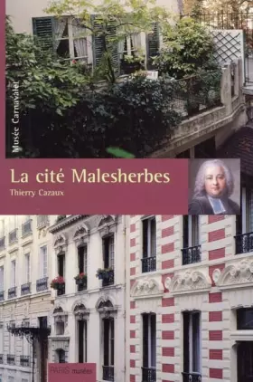 Couverture du produit · La cité Malesherbes