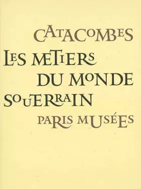 Couverture du produit · Les Métiers du monde souterrain