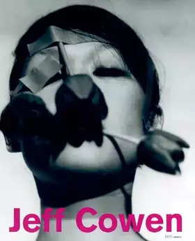 Couverture du produit · Jeff Cowen : 1987-2004